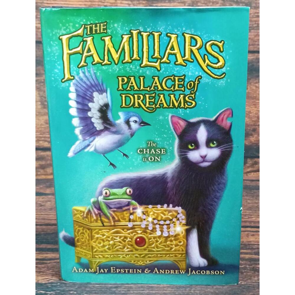 The Familiars: Palace of Dreams‎ by Adam Jay Epstein & Andrew Jacobson